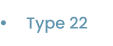 Type 22